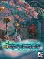 Bridge to Another World: Secrets of the Nutcracker