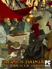 Faerie's Bargain: The Price of Business