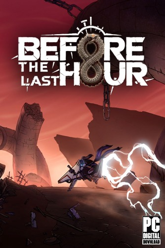 Before The Last Hour  