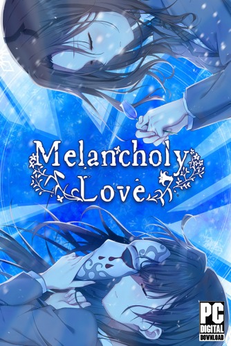 Melancholy Love скачать торрентом