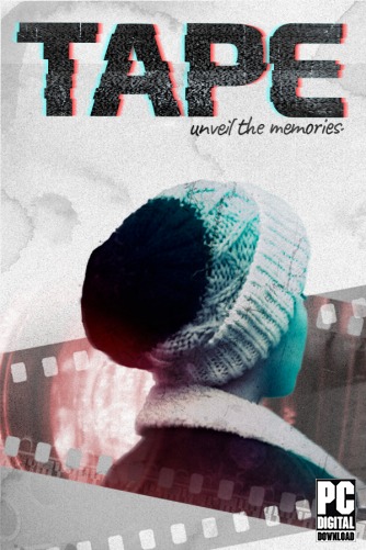 TAPE: Unveil the Memories  
