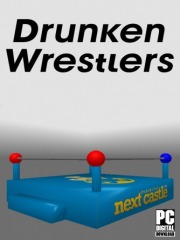 Drunken Wrestlers Drunken Wrestlers