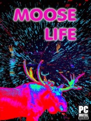 Moose Life