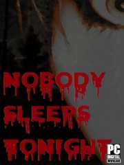 Nobody Sleeps Tonight
