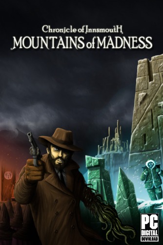 Chronicle of Innsmouth: Mountains of Madness  
