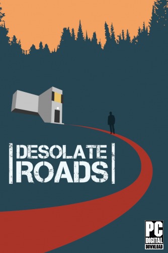 Desolate Roads  