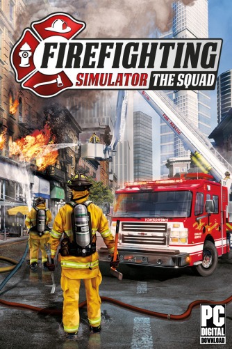 Firefighting Simulator - The Squad  