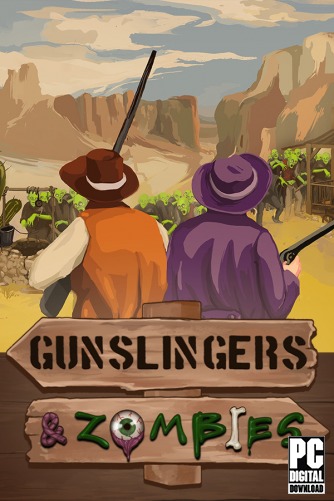 Gunslingers & Zombies  