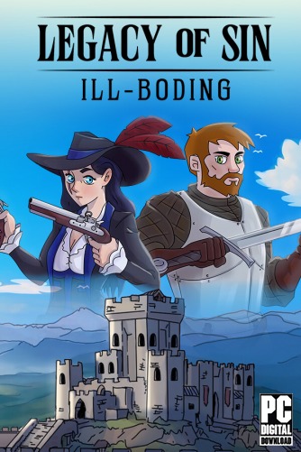 Legacy of Sin: Ill-Boding  