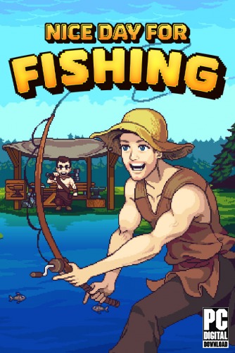 Nice Day for Fishing скачать торрентом