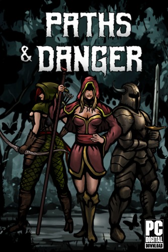 Paths & Danger  