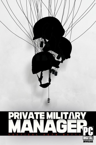 Private Military Manager: Tactical Auto Battler скачать торрентом