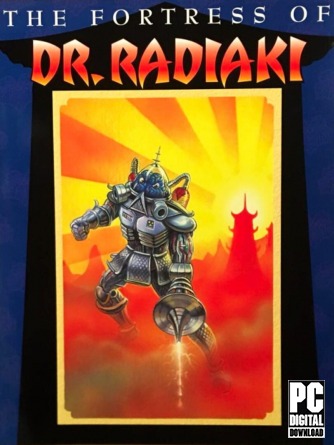The Fortress of Dr. Radiaki  