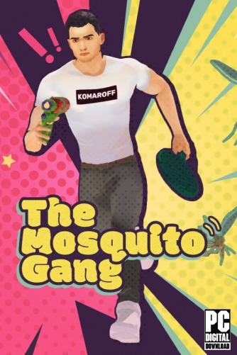 The Mosquito Gang  