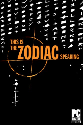 This is the Zodiac Speaking  