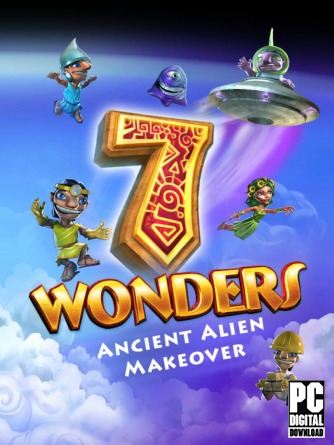 7 Wonders: Ancient Alien Makeover  