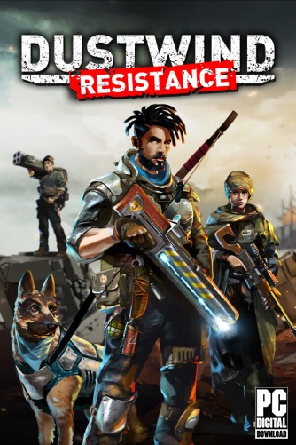 Dustwind: Resistance  