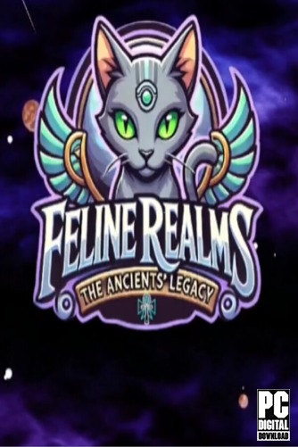 Feline Realms - The Ancients' Legacy скачать торрентом