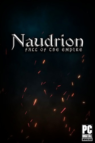 Naudrion: Fall of The Empire  
