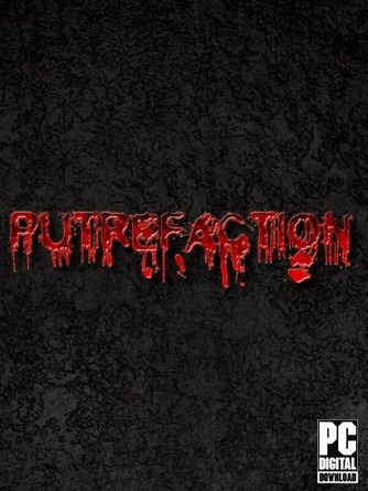 Putrefaction скачать торрентом