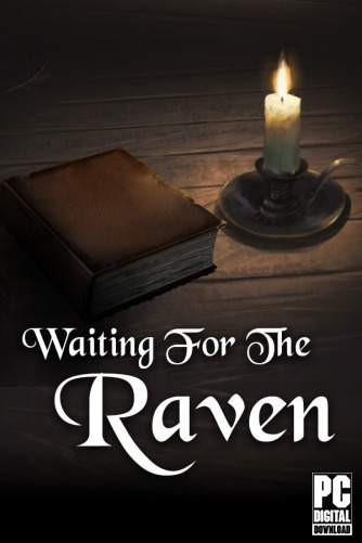Waiting For The Raven  