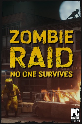 ZOMBIE RAID: No One Survives  
