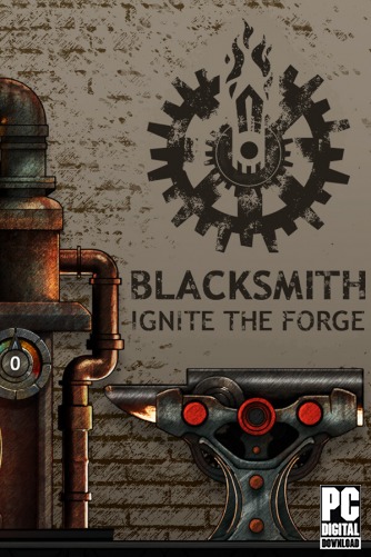 Blacksmith: Ignite the Forge скачать торрентом
