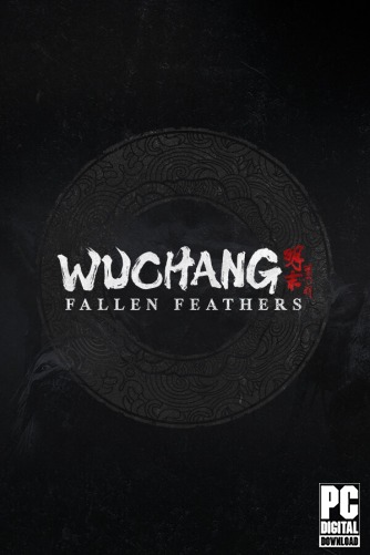 WUCHANG: Fallen Feathers  