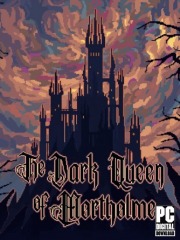 The Dark Queen of Mortholme