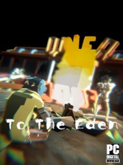 To the Eden To the Eden