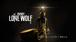   Bendy: Lone Wolf
