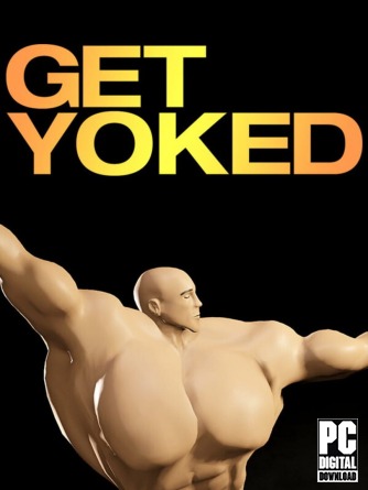 GET YOKED: Extreme Bodybuilding  