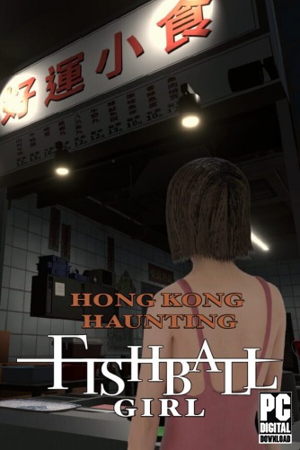 HONG KONG HAUNTING: FISHBALL GIRL скачать торрентом