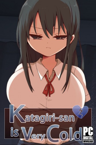 Katagiri-san is very cold  