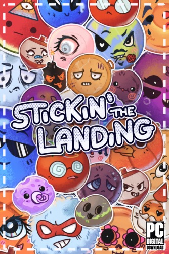 Stickin' the Landing  