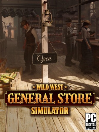 Wild West Supermarket Simulator скачать торрентом