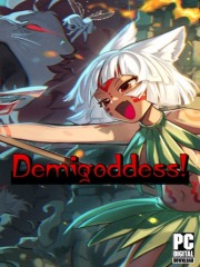 Demigoddess!