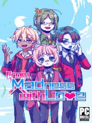 From Madness with Love