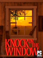 Knock On The Window