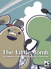 The Little Tomb: The Maholova Club and the Search for a Dead Body