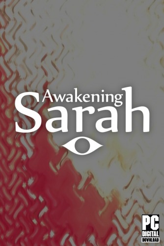 Awakening Sarah  