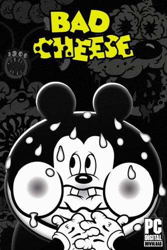 Bad Cheese  
