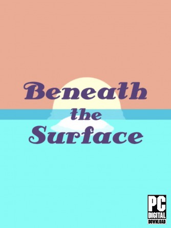 Beneath The Surface  