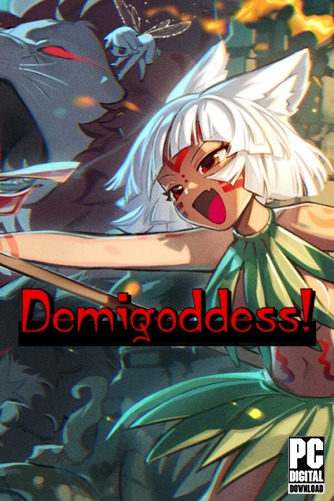 Demigoddess!  