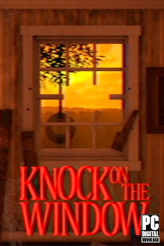 Knock On The Window  