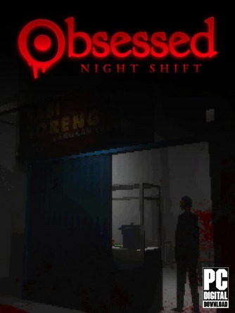 Obsessed : Night Shift скачать торрентом