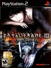 Fatal Frame III - The Tormented