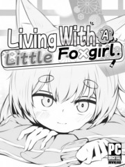 Living with a Little Fox Girl