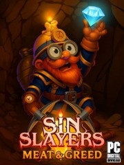 Sin Slayers: Meat & Greed