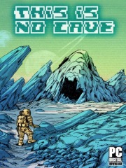 This Is No Cave